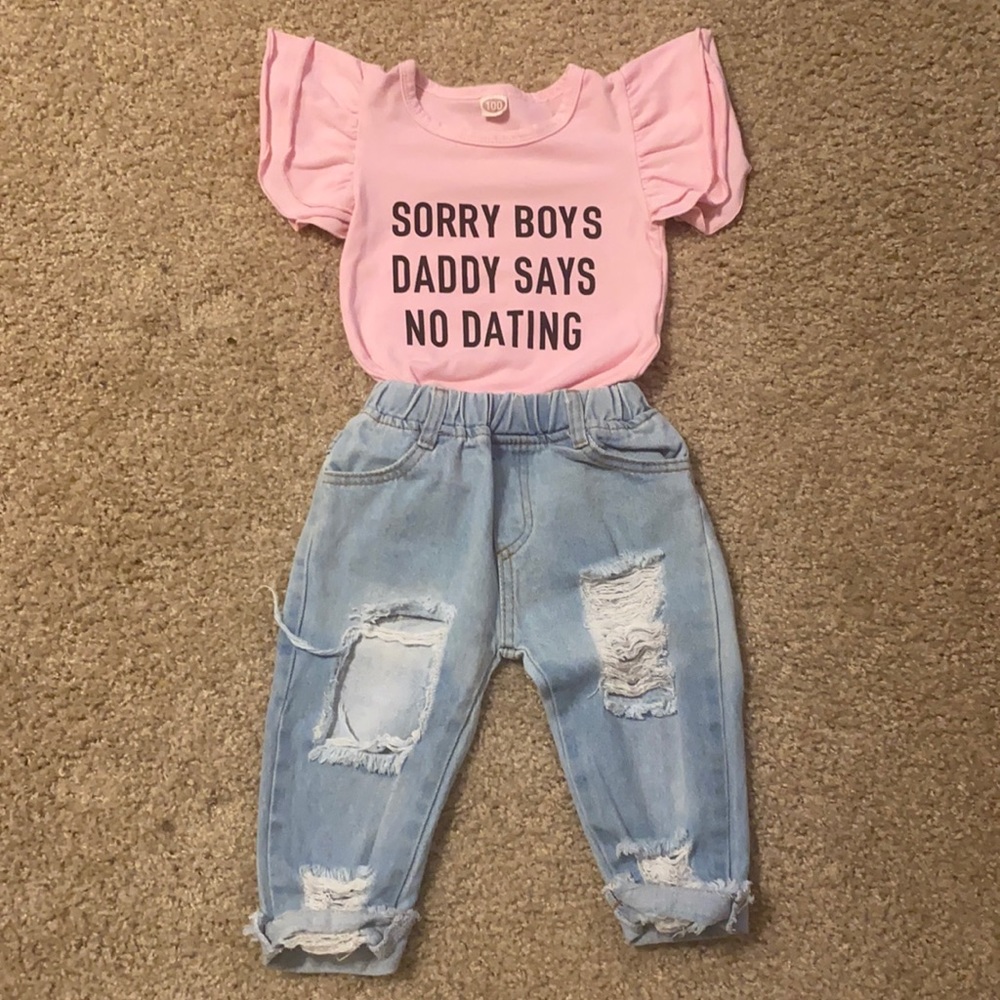NWOT ‘Sorry boys daddy says no dating’ set 12-18 months